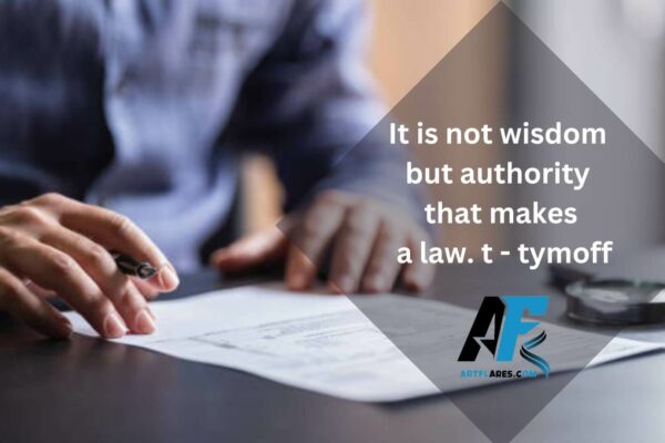 it is not wisdom but authority that makes a law. t - tymoff