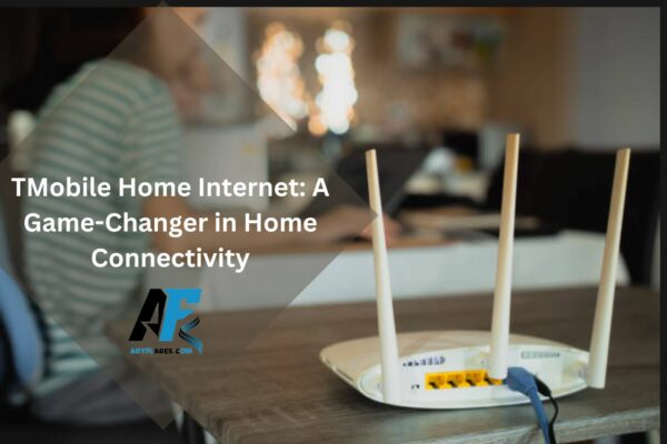 TMobile Home Internet A Game-Changer in Home Connectivity